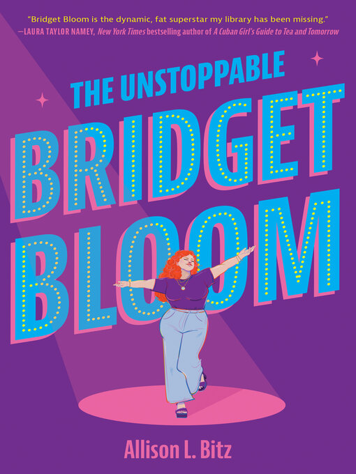 Title details for The Unstoppable Bridget Bloom by Allison L. Bitz - Wait list